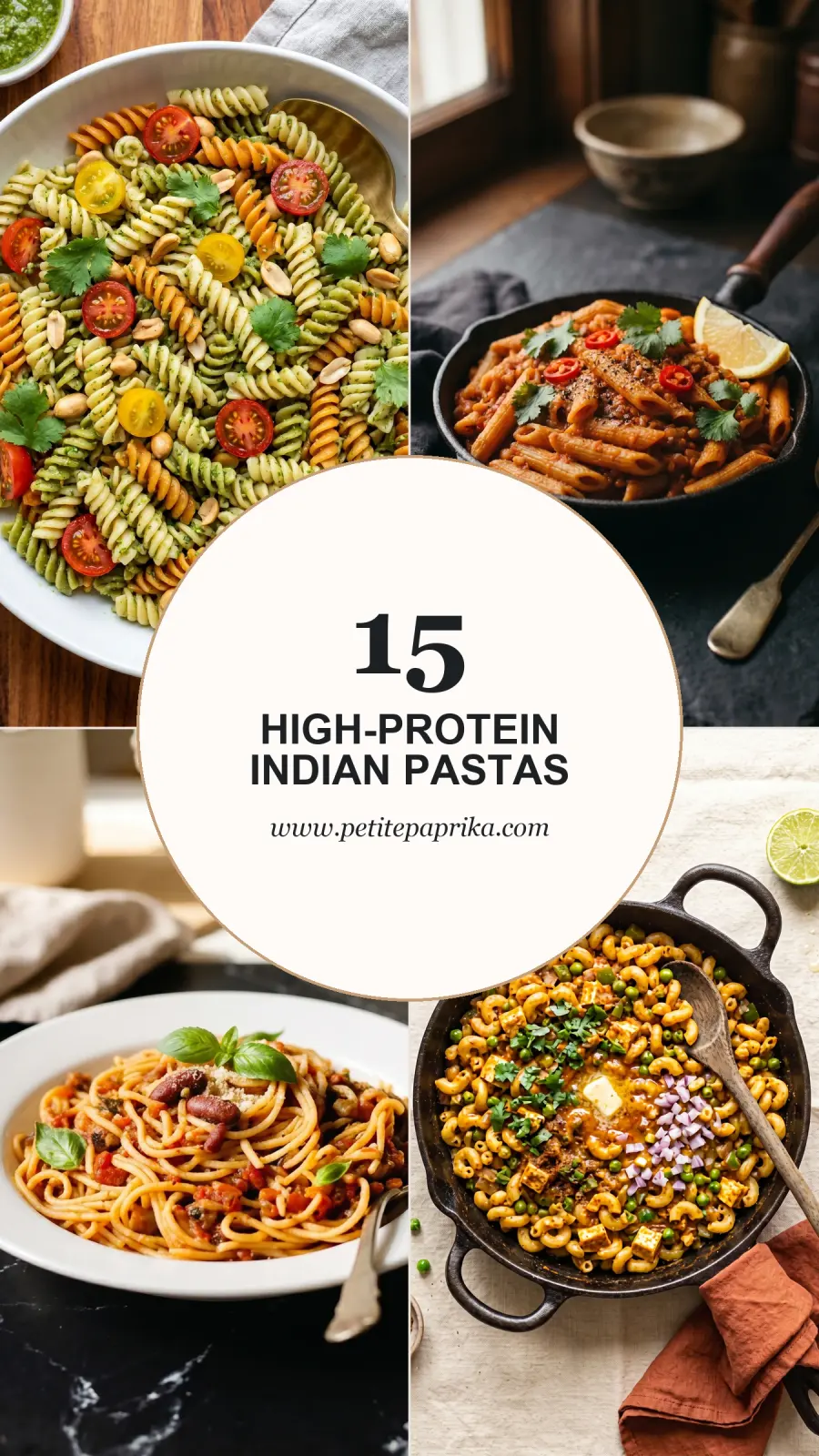 15 High Protein Indian Pasta Recipes for Easy Dinners